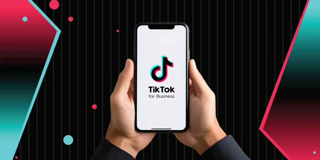 Tiktok for Business